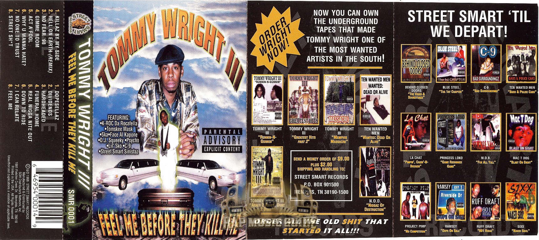 Tommy Wright III - Feel Me Before They Kill Me: Cassette